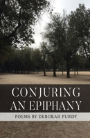Conjuring an Epiphany 1646627253 Book Cover