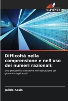 Difficoltà nella comprensione e nell'uso dei numeri razionali (Italian Edition) 6207721241 Book Cover