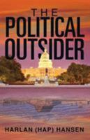 The Political Outsider 1491775386 Book Cover