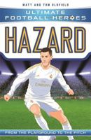 Hazard (Ultimate Football Heroes) - Collect Them All! 1786068087 Book Cover