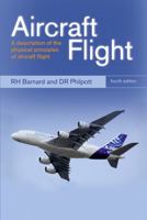 Aircraft Flight: A Description of the Physical Properties of Aircraft Flight 0582003385 Book Cover