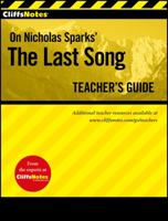 CliffsNotes On Nicholas Sparks' The Last Song Teacher's Guide 0470945761 Book Cover