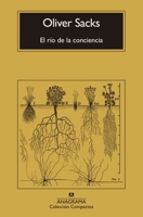 El río de la conciencia (Spanish Edition) 8433946862 Book Cover