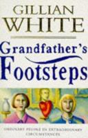 Grandfather's Footsteps 1857993373 Book Cover