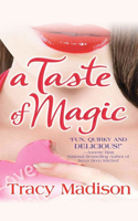 A Taste of Magic (Magic, # 1) 050552810X Book Cover