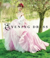 Evening Dress 0847826481 Book Cover