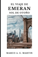 El viaje de Emeran: Sol de otoño B0BW2BT1V2 Book Cover