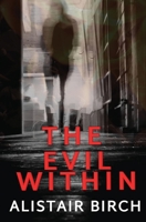 The Evil Within 1915399211 Book Cover