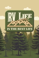 RV Life Is The Best Life: Funny 2 Year Undated Weekly Planner For Those Who Love To Go Camping Or RVing 1694949923 Book Cover