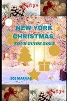 New York Christmas Tour Guide 2025 B0FT39LW5N Book Cover