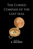 The Cursed Compass of the Lost Seas 9020462555 Book Cover