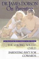 Dr. James Dobson on Parenting 0884861775 Book Cover