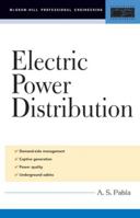 Electric Power Distribution (McGraw-Hill Professional Engineering) 0071447830 Book Cover