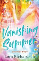 Vanishing Summer (Unexpected Love) 1091557330 Book Cover