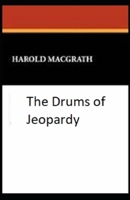 The Drums of Jeopardy 1503129071 Book Cover