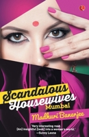 Scandalous Housewives: Mumbai 8129131145 Book Cover