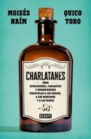 Charlatanes / The Charlatans (Spanish Edition) B0FSK8SN7P Book Cover