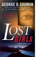 Lost Girls 1416553010 Book Cover