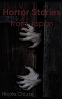 Horror Stories from Japan B0BKRZM5M7 Book Cover