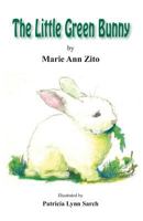 The Little Green Bunny 1539101371 Book Cover