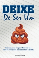 Deixe De Ser Um (Portuguese Edition) 854711016X Book Cover