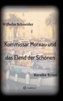 Kommissar Moreau Und Das Elend Der Schonen 3732334864 Book Cover