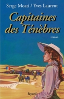 Capitaines des Ténèbres (Littérature Française, 33) 2213626103 Book Cover