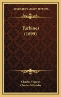 Turbines (1899) 1168062187 Book Cover