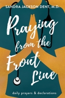 Praying from the Front Line 1948145952 Book Cover