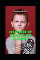 Ein Kind rechnet ab: Schnauze voll vom Gottesdienst!: Vincent Arnheim zieht nach 676 unfreiwilligen Gottesdienstbesuchen eine vernichtende B08WZMB8YN Book Cover