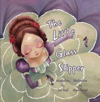 The Little Glass Slipper 1941434207 Book Cover