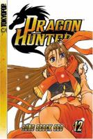 Dragon Hunter: Volume 12 1591829607 Book Cover