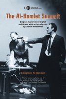 The Al-Hamlet Summit 190280662X Book Cover