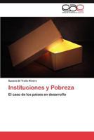 Instituciones y Pobreza 3847368427 Book Cover