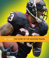 NFL Today: Houston Texans 0898128579 Book Cover
