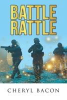 Battle Rattle B0CVBJ1BJS Book Cover