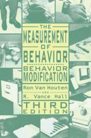 The Measurement of Behavior: Behavior Modification (Managing Behavior Series) 0890798613 Book Cover