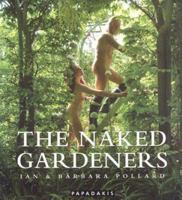 The Naked Gardeners 1901092593 Book Cover