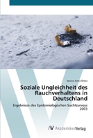 Soziale Ungleichheit des Rauchverhaltens in Deutschland 3639428021 Book Cover