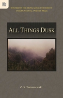 All Things Dusk 9888208829 Book Cover