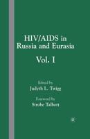 HIV/AIDS in Russia and Eurasia, Volume I 1403970572 Book Cover