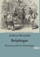 Belphégor: Roman policier historique B0C6CS84WK Book Cover