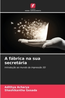 A fábrica na sua secretária (Portuguese Edition) 6208639557 Book Cover
