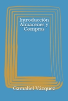 Introducción Almacenes y Compras B0914WWJ4W Book Cover