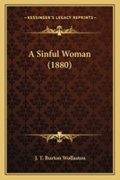 A Sinful Woman 1120130387 Book Cover
