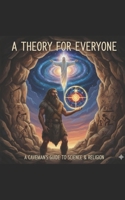 A Theory for Everyone B0F8RVN2JM Book Cover