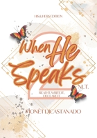 When He Speak 2: His & Her Edition B0FWR11XMR Book Cover