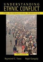 Understanding Ethnic Conflict: The International Dimension (3rd Edition) 0205586007 Book Cover