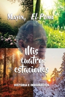 Mayin, el puma: Mis cuatro estaciones B0C6VV2PCH Book Cover