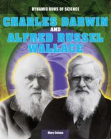 Charles Darwin and Alfred Russel Wallace 1482414694 Book Cover